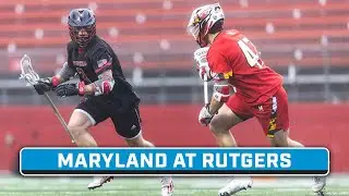 Maryland at Rutgers | Big Ten Men's Lacrosse | April 5, 2025 | B1G+ Encore