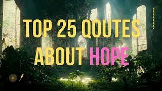 Top 25 Quotes About Hope | Inspirational Daily-Quotes