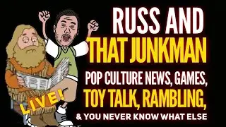 Russ & Junkman: YouTube Drama,  Figures News, and Anakin Returns!