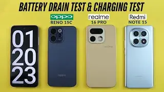 Oppo Reno 15C vs Realme 16 Pro vs Redmi Note 15 Battery Drain & Charging Test