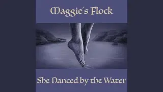 She Danced by the Water