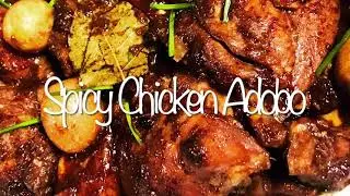 SPICY CHICKEN SPRITE ADOBO with QUAIL EGGS // Must try!! // Super sarap!! // Uulit-ulitin mo