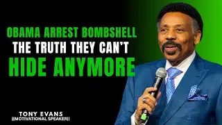 OBAMA ARREST BOMBSHELL &ndash; THE TRUTH THEY CAN&rsquo;T HIDE ANYMORE || TONY EVANS ||