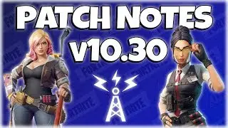 Fortnite Stw v10.30 Patch Notes