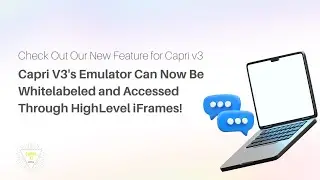 New Feature: Our New Capri V3 Whitelabel Emulator!