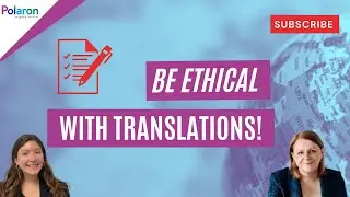 The Importance of Ethical Translations