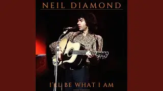 I Am, I Said (Live 1971)