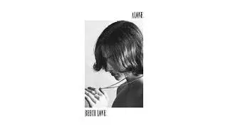 BEECH LOVE - Alone (Official Audio)
