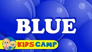 Blue Song | Nursery Rhymes And Kids Songs by KidsCamp