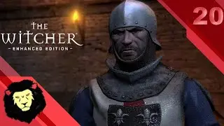 UN GARDE VRAIMENT PAS NET ! - The Witcher 1 Remastered #20 [FR]