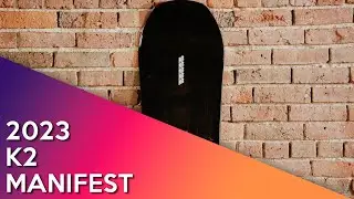 2023 K2 Manifest - Snowboard Review