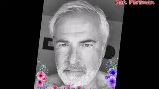 DAN PERLMAN    -  💖💖  LOVE ME TENDER  💖💖