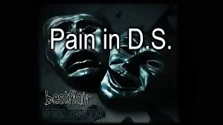 Bestflair - Pain in D.S.