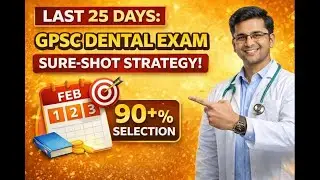 GPSC Dental Exam Last Minute Preparation and important topics #gpscdentalexam