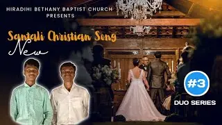 Aam Uihar Te | New Santali Christian Song - 2026 | Duo Series #3