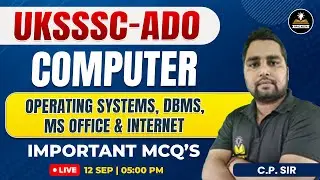 UKSSSC ADO Computer | Important MCQs on Operating Systems, DBMS, MS Office & Internet | UKSSSC ADO
