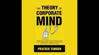 Theory of Corporate Mind: Uncover 12 Hidden Psychological Biases at Your Workplace, Control