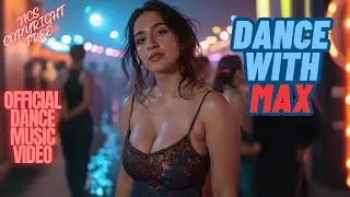 Dance With MAX Official NCS song Copyright Free #BassBoosted #HeavyBass #FastDance #SpoiledBratMax