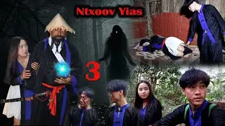 Ntxoov yias // Dab tuag tshaib part 14/3 - [ The Warrior Shaman ]