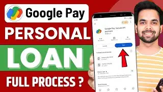 How to take loan from Google Pay? | How to apply personal loan in Google Pay | Google Pay loan