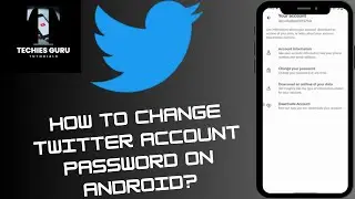 How to Change Twitter Account Password on Android?