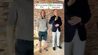 First Dates Fail VS First Dates Succeed