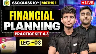 Class 10 - Financial Planning | Maths 1 Chapter 4 Ex-4.3 | Maharashtra Board 2025-26 SSC | Mh board