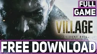✅RESIDENT EVIL VILLAGE HACK 2021 ✅ FREE DOWNLOAD 2021 ✅ HOW TO HACK RESIDENT EVIL VILLAGE✅