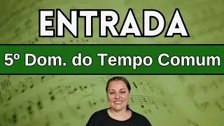 Vinde adoremos e prostremo-nos | Antífona Missal | 5º Domingo do Tempo Comum | com cifra | #missa