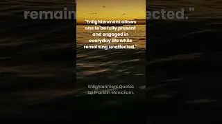 Can a person remain enlightened and also be ambitious  Enlightenment allows one to be fully presen