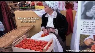 Slow Food, Salone del Gusto Torino 2016, Prodotti alimentari italiani. Parte 5