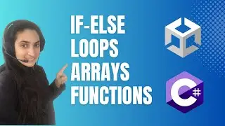 Unity - C# Arrays, loops and functions!