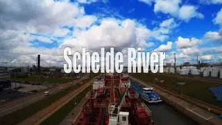 Schelde River // Timelapse // Scheldt