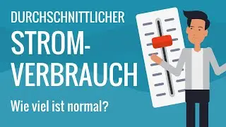 Durchschnittlicher Stromverbrauch &ndash; wie viel ist normal & wie kann man sparen? | cheapenergy24