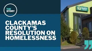 After dropping homeless housing, Clackamas County issues lofty resolution
