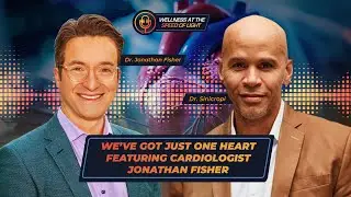 We've Got Just One Heart.. Featuring Dr. Jonathan Fisher