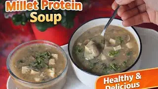Millet Protein Soup