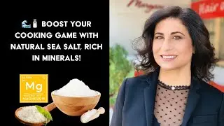🌊🧂 Boost your cooking game with natural sea salt, rich in minerals!