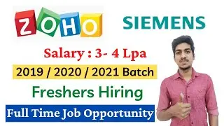 Zoho/Siemens Recruitment 2021| Siemens/Zoho Off Campus Drive| Freshers Hiring 2019/2020/2021 Batch