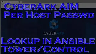 Cyberark Per Host Password Lookup In The Ansible Automation Platform