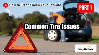 How to Fix Common Tire Issues: Easy DIY Tips for Beginners | Part 1