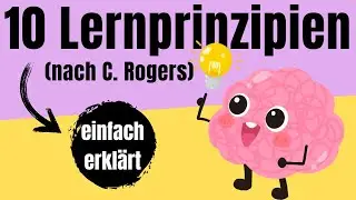 10 LERNPRINZIPIEN nach Carl Rogers - f&uuml;r P&auml;dagogik, Lehre und Psychologie | ERZIEHERKANAL