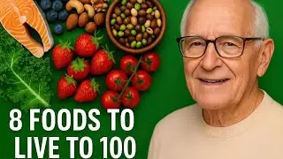 8 Superfoods That Help You Live Past 100 (Backed by Science!) | Elderly Health