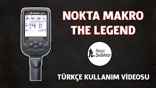 The Legend Multi Frekanslı Su Geçirmez Dedektör Türkçe Kullanımı - Mega Dedektör