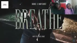 Baby Ghost x Banks - &ldquo;Breathe&rdquo; (Block Logic - Official Music Video)[A.c.e/Zuri Reviews]