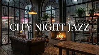 City Night Jazz | Neon Rain & Cozy Lights | Soothing Urban Chill Ambience