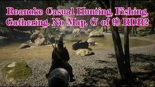Roanoke Casual Hunting, Fishing, Gathering. No Map. (7 of 9) RDR2