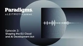 Shaping the EU Cloud and AI Development Act┊Paradigms