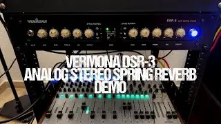 Vermona DSR-3 analog stereo spring reverb demo (HQ audio)