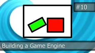 Building a Game Engine | Part 10 | Preparing for Scene Editor